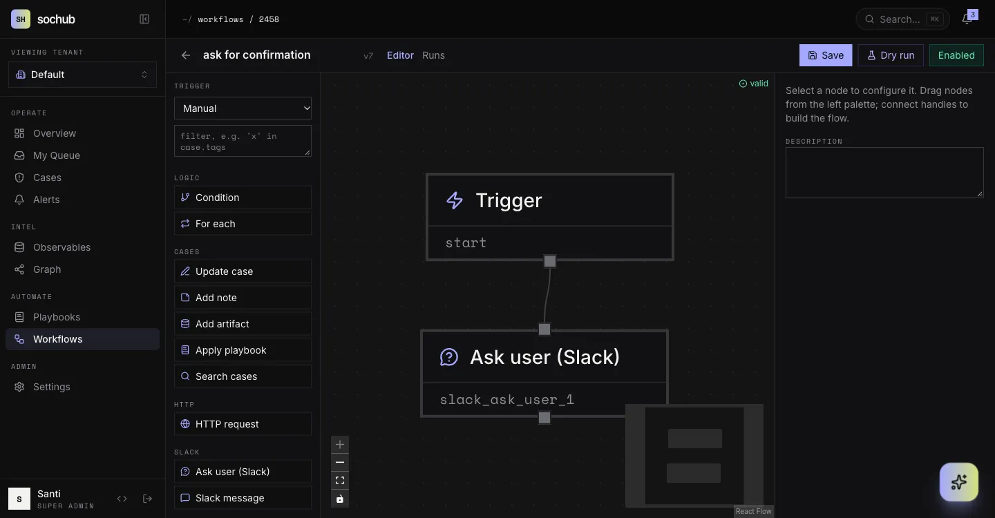 sochub Workflows: Typed node inspectors, dry runs and full run history.